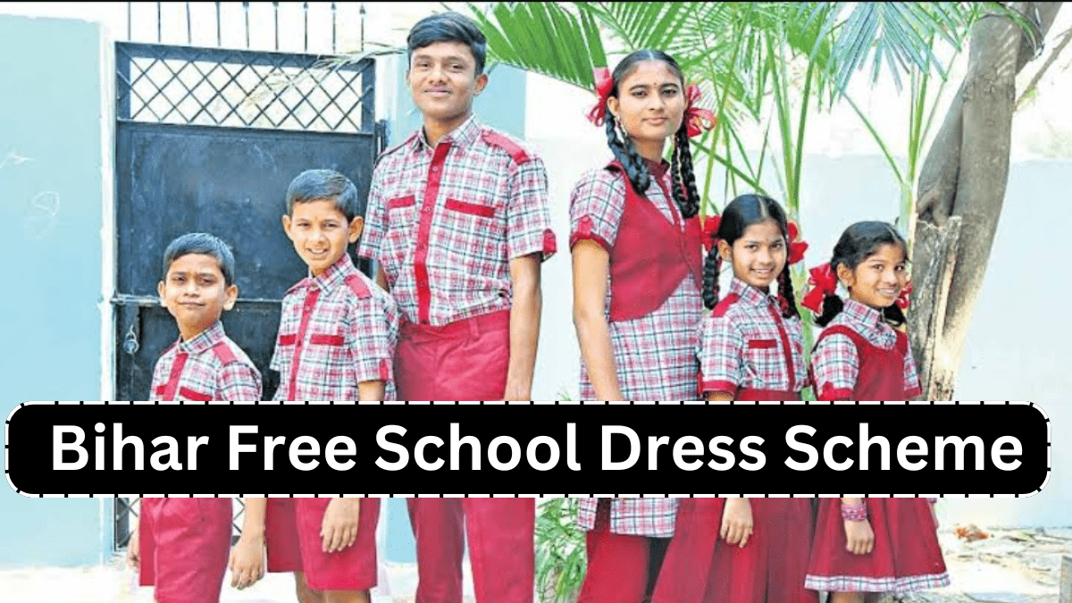 Bihar Free School Dress Yojana